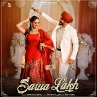 Sawa Lakh Satkar Sandhu mp3 song ringtone, Sawa Lakh Satkar Sandhu Ringtone Download - DjPunjab.Com.Mx