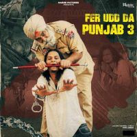 Fer Udd da Punjab 3 Gopi Longia mp3 song ringtone, Fer Udd da Punjab 3 Gopi Longia Ringtone Download - DjPunjab.Com.Mx