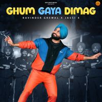 Ghum Gaya Dimag Ravinder Grewal mp3 song ringtone, Ghum Gaya Dimag Ravinder Grewal Ringtone Download - DjPunjab.Com.Mx