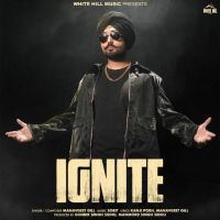 Haye Oye Manavgeet Gill mp3 song ringtone, Ignite Manavgeet Gill Ringtone Download - DjPunjab.Com.Mx