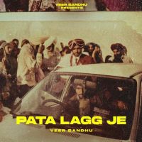 PATA LAGG JE Veer Sandhu mp3 song ringtone, PATA LAGG JE Veer Sandhu Ringtone Download - DjPunjab.Com.Mx