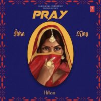 Pray Ikka mp3 song ringtone, Pray Ikka Ringtone Download - DjPunjab.Com.Mx