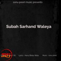 Suba Sarhand Waleya Kanwar Gill mp3 song ringtone, Suba Sarhand Waleya Kanwar Gill Ringtone Download - DjPunjab.Com.Mx