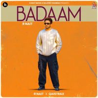 Badaam R. Nait mp3 song ringtone, Badaam R. Nait Ringtone Download - DjPunjab.Com.Mx