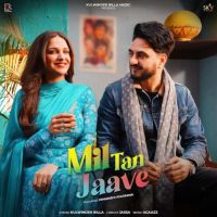 Mil Tan Jaave Kulwinder Billa mp3 song ringtone, Mil Tan Jaave Kulwinder Billa Ringtone Download - DjPunjab.Com.Mx