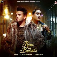 Kina Bolnda R. Nait mp3 song ringtone, Kina Bolnda R. Nait Ringtone Download - DjPunjab.Com.Mx