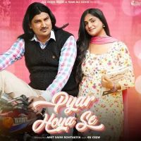 Pyar Hoya Se Amit Saini Rohtakiya mp3 song ringtone, Pyar Hoya Se Amit Saini Rohtakiya Ringtone Download - DjPunjab.Com.Mx