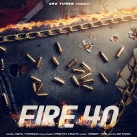 Fire 40 Ashu Twinkle, Krishan Madha mp3 song ringtone, Fire 40 Ashu Twinkle, Krishan Madha Ringtone Download - DjPunjab.Com.Mx