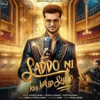 Saddo Ni Koi Vaid Shaid Yuvraj Hans mp3 song ringtone, Saddo Ni Koi Yuvraj Hans Ringtone Download - DjPunjab.Com.Mx