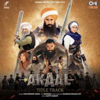 Akaal - Title Track Sukhwinder Singh mp3 song ringtone, Akaal - Title Track Sukhwinder Singh Ringtone Download - DjPunjab.Com.Mx