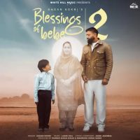 Blessings Of Bebe 2 Gagan Kokri mp3 song ringtone, Blessings Of Bebe 2 Gagan Kokri Ringtone Download - DjPunjab.Com.Mx