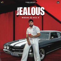 Jealous Misaal mp3 song ringtone, Jealous Misaal Ringtone Download - DjPunjab.Com.Mx