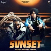 SUNSET Harsh Likhari mp3 song ringtone, SUNSET Harsh Likhari Ringtone Download - DjPunjab.Com.Mx