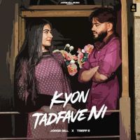 Kyon Tadfave Ni Jorge Gill mp3 song ringtone, Kyon Tadfave Ni Jorge Gill Ringtone Download - DjPunjab.Com.Mx