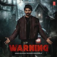 Warning Gulzaar Chhaniwala mp3 song ringtone, Warning Gulzaar Chhaniwala Ringtone Download - DjPunjab.Com.Mx