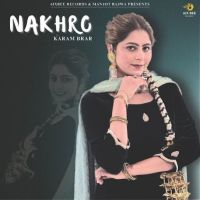 Nakhro Karam Brar mp3 song ringtone, Nakhro Karam Brar Ringtone Download - DjPunjab.Com.Mx