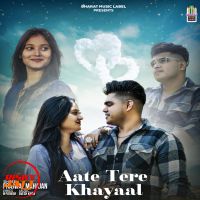 Aate Tere Khayaal Prajwal Mahajan mp3 song ringtone, Aate Tere Khayaal Prajwal Mahajan Ringtone Download - DjPunjab.Com.Mx