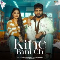 Kine Pani Ch Guntaj Dandiwal mp3 song ringtone, Kine Pani Ch Guntaj Dandiwal Ringtone Download - DjPunjab.Com.Mx