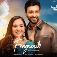 Fragrance Arshaan Basaati mp3 song ringtone, Fragrance Arshaan Basaati Ringtone Download - DjPunjab.Com.Mx