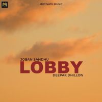 Lobby Joban Sandhu mp3 song ringtone, Lobby Joban Sandhu Ringtone Download - DjPunjab.Com.Mx