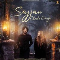 Sajjan Chale Gaye Jenny Johal mp3 song ringtone, Sajjan Chale Gaye Jenny Johal Ringtone Download - DjPunjab.Com.Mx