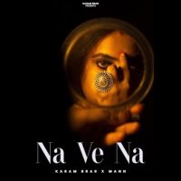 Na Ve Na Karam Brar mp3 song ringtone, Na Ve Na Karam Brar Ringtone Download - DjPunjab.Com.Mx
