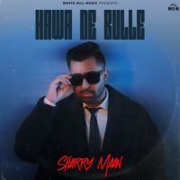 Dilla Ik Phul Sharry Mann mp3 song ringtone, Hawa De Bulle Sharry Mann Ringtone Download - DjPunjab.Com.Mx