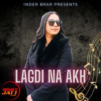 Lagdi Na Akh Inder Brar mp3 song ringtone, Lagdi Na Akh Inder Brar Ringtone Download - DjPunjab.Com.Mx