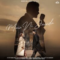 Main Ni Jaanda Prabh Gill mp3 song ringtone, Main Ni Jaanda Prabh Gill Ringtone Download - DjPunjab.Com.Mx