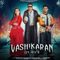 Vashikaran Branded Fouji, Komal Chaudhary mp3 song ringtone, Vashikaran Branded Fouji, Komal Chaudhary Ringtone Download - DjPunjab.Com.Mx