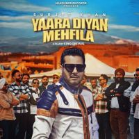 Yaara Diyan Mehfila Surjit Khan mp3 song ringtone, Yaara Diyan Mehfila Surjit Khan Ringtone Download - DjPunjab.Com.Mx