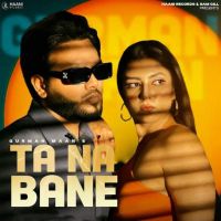 Ta Na Bane Gurman Maan mp3 song ringtone, Ta Na Bane Gurman Maan Ringtone Download - DjPunjab.Com.Mx