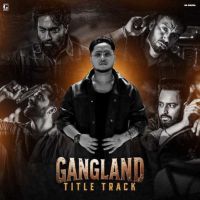 Gangland Title Track Guri Lahoria mp3 song ringtone, Gangland Title Track Guri Lahoria Ringtone Download - DjPunjab.Com.Mx