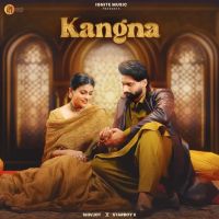 Kangna Kangna Shivjot mp3 song ringtone, Kangna Kangna Shivjot Ringtone Download - DjPunjab.Com.Mx