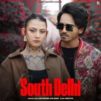 South Delhi Devender Ahlawat mp3 song ringtone, South Delhi Devender Ahlawat Ringtone Download - DjPunjab.Com.Mx