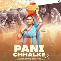 Pani Chhalke 2 Manisha Sharma mp3 song ringtone, Pani Chhalke 2 Manisha Sharma Ringtone Download - DjPunjab.Com.Mx