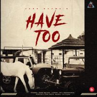 Have Too Jass Bajwa mp3 song ringtone, Have Too Jass Bajwa Ringtone Download - DjPunjab.Com.Mx