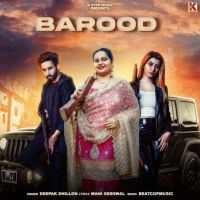 Barood Deepak Dhillon mp3 song ringtone, Barood Deepak Dhillon Ringtone Download - DjPunjab.Com.Mx