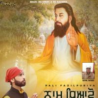 Naam Tiavo Pali Fazilpuriya mp3 song ringtone, Naam Tiavo Pali Fazilpuriya Ringtone Download - DjPunjab.Com.Mx