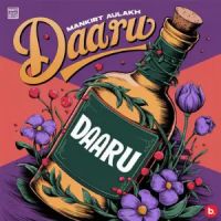 Daaru Mankirt Aulakh mp3 song ringtone, Daaru Mankirt Aulakh Ringtone Download - DjPunjab.Com.Mx