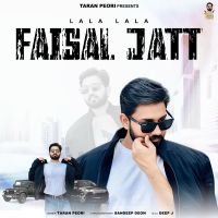 Faisal Jatt (LaLa LaLa) Taran Peori mp3 song ringtone, Faisal Jatt (LaLa LaLa) Taran Peori Ringtone Download - DjPunjab.Com.Mx