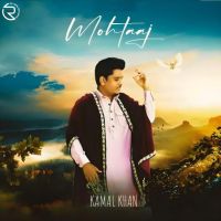 Mohtaaj Kamal Khan mp3 song ringtone, Mohtaaj Kamal Khan Ringtone Download - DjPunjab.Com.Mx