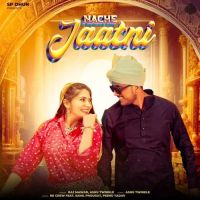 Nache Jaatni Ashu Twinkle, Raj Mawar mp3 song ringtone, Nache Jaatni Ashu Twinkle, Raj Mawar Ringtone Download - DjPunjab.Com.Mx