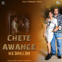 Chete Awange Hs Dhillon mp3 song ringtone, Chete Awange Hs Dhillon Ringtone Download - DjPunjab.Com.Mx