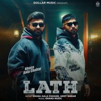 Lath Khasa Aala Chahar, Addy Nagar mp3 song ringtone, Lath Khasa Aala Chahar, Addy Nagar Ringtone Download - DjPunjab.Com.Mx