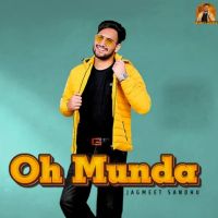 Oh munda Jagmeet Sandhu mp3 song ringtone, Oh munda Jagmeet Sandhu Ringtone Download - DjPunjab.Com.Mx