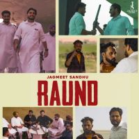 Raund Jagmeet Sandhu mp3 song ringtone, Raund Jagmeet Sandhu Ringtone Download - DjPunjab.Com.Mx