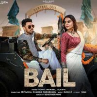 BAIL Sonu Thukral mp3 song ringtone, BAIL Sonu Thukral Ringtone Download - DjPunjab.Com.Mx