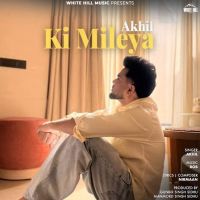 Ki Mileya Akhil mp3 song ringtone, Ki Mileya Akhil Ringtone Download - DjPunjab.Com.Mx