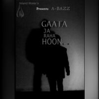 Gaata Jaa Raha Hoon A Bazz mp3 song ringtone, Gaata Jaa Raha Hoon A Bazz Ringtone Download - DjPunjab.Com.Mx